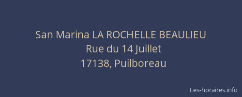 San Marina LA ROCHELLE BEAULIEU