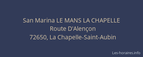 San Marina LE MANS LA CHAPELLE