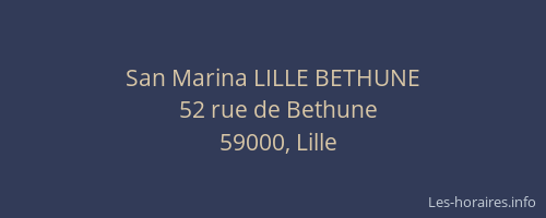 San Marina LILLE BETHUNE