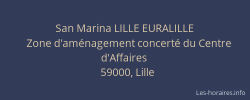 San Marina LILLE EURALILLE