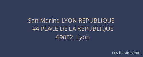 San Marina LYON REPUBLIQUE