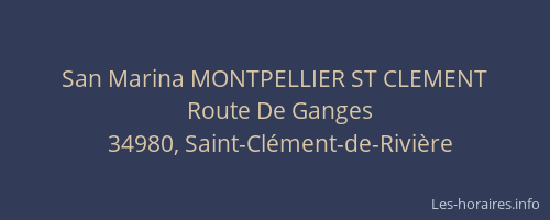 San Marina MONTPELLIER ST CLEMENT