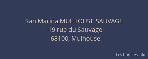 San Marina MULHOUSE SAUVAGE