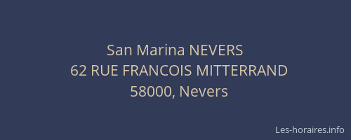 San Marina NEVERS