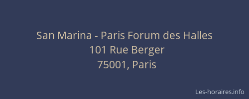San Marina - Paris Forum des Halles