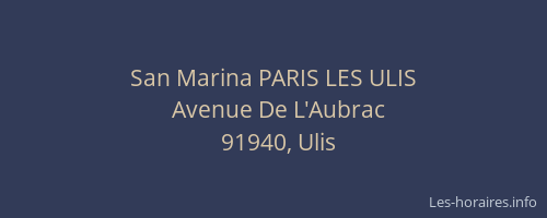 San Marina PARIS LES ULIS