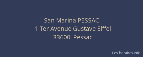 San Marina PESSAC