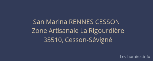 San Marina RENNES CESSON