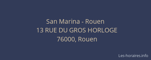 San Marina - Rouen