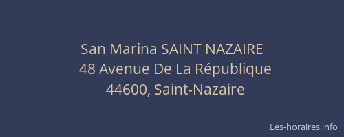 San Marina SAINT NAZAIRE