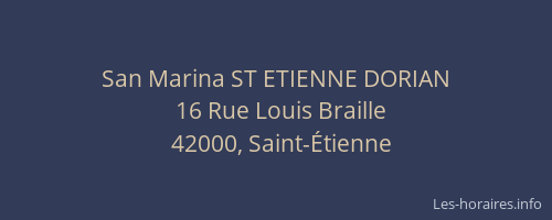 San Marina ST ETIENNE DORIAN