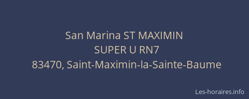 San Marina ST MAXIMIN