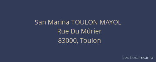 San Marina TOULON MAYOL