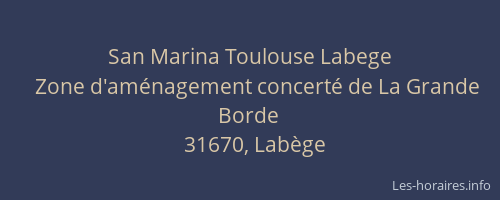 San Marina Toulouse Labege