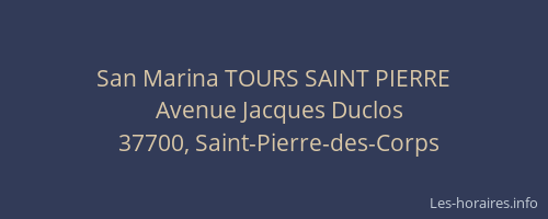 San Marina TOURS SAINT PIERRE