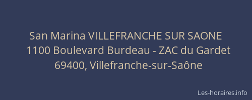 San Marina VILLEFRANCHE SUR SAONE