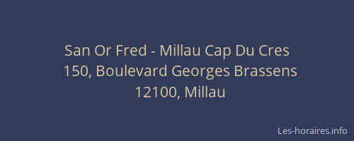 San Or Fred - Millau Cap Du Cres