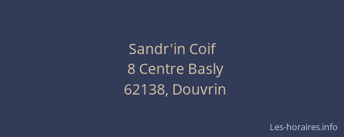 Sandr'in Coif