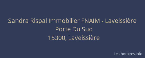 Sandra Rispal Immobilier FNAIM - Laveissi&egrave;re