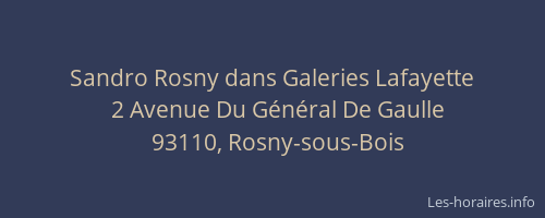 Sandro Rosny dans Galeries Lafayette