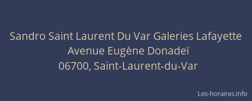 Sandro Saint Laurent Du Var Galeries Lafayette