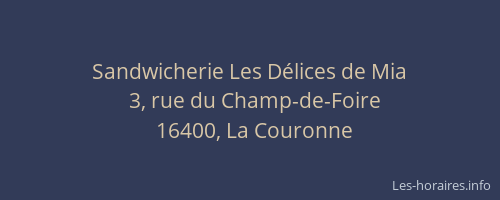 Sandwicherie Les D&eacute;lices de Mia