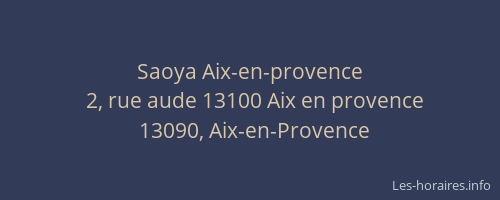 Saoya Aix-en-provence