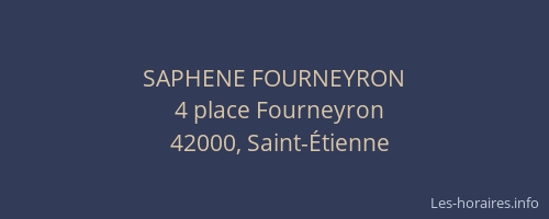 SAPHENE FOURNEYRON