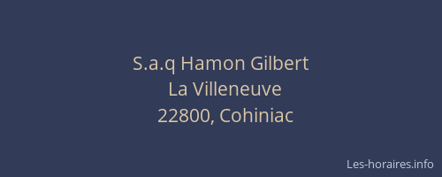 S.a.q Hamon Gilbert