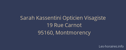 Sarah Kassentini Opticien Visagiste