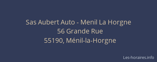 Sas Aubert Auto - Menil La Horgne