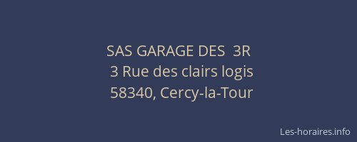 SAS GARAGE DES  3R