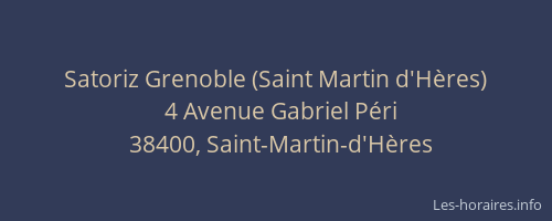 Satoriz Grenoble (Saint Martin d'Hères)