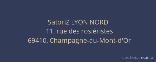 SatoriZ LYON NORD