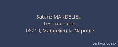 Satoriz MANDELIEU
