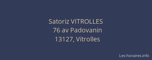 Satoriz VITROLLES