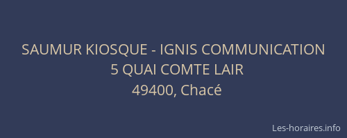 SAUMUR KIOSQUE - IGNIS COMMUNICATION