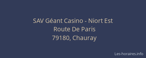 SAV Géant Casino - Niort Est