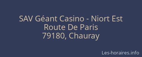 SAV Géant Casino - Niort Est