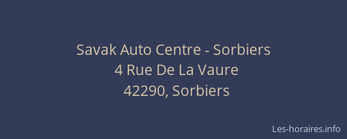 Savak Auto Centre - Sorbiers