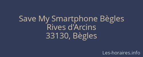 Save My Smartphone Bègles