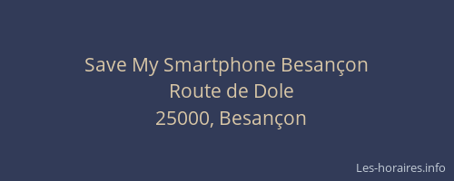 Save My Smartphone Besançon