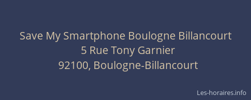 Save My Smartphone Boulogne Billancourt
