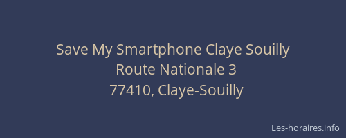 Save My Smartphone Claye Souilly