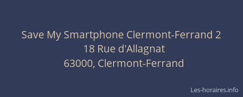 Save My Smartphone Clermont-Ferrand 2