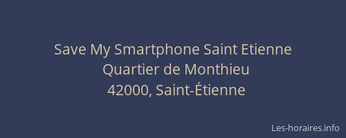 Save My Smartphone Saint Etienne