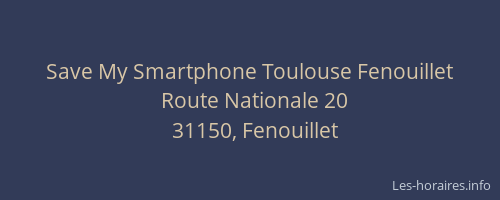 Save My Smartphone Toulouse Fenouillet