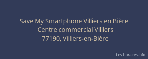 Save My Smartphone Villiers en Bière