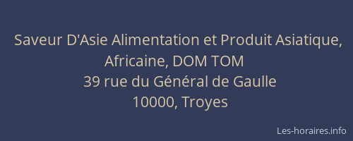 Saveur D'Asie Alimentation et Produit Asiatique, Africaine, DOM TOM
