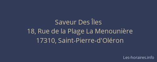 Saveur Des &Icirc;les